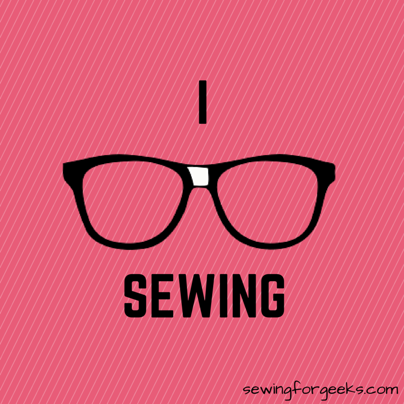 Sewing for Geeks